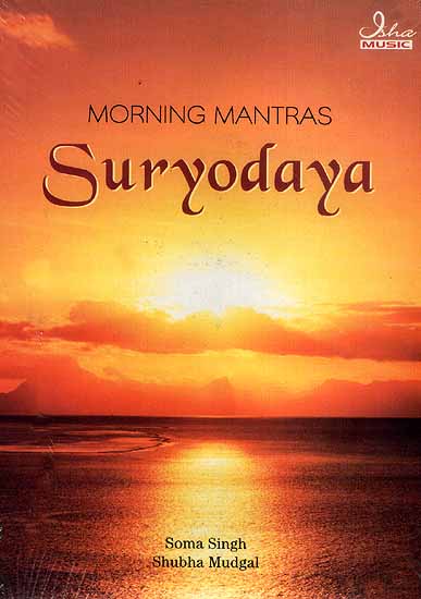 Morning Mantras Suryodaya (Audio CD)