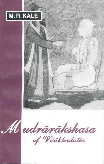 Mudrarakshasa of Visakhadatta