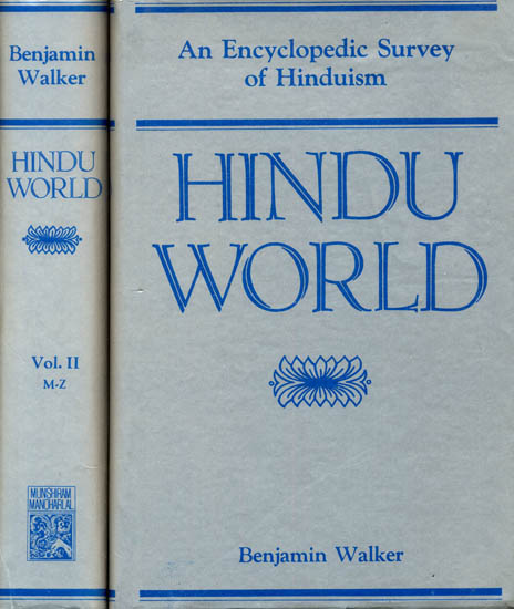 An Encyclopedic Survey of Hinduism Hindu World Two Volumes