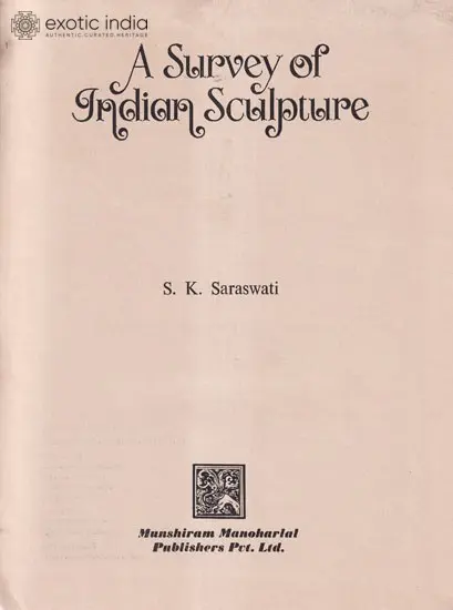 A Survey of Indian Sculpture (Old And Rare Book)