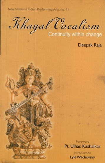 Khayal Vocalism Continuity within Change