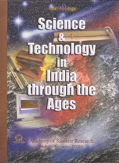 Science and Technology in India Through the Ages