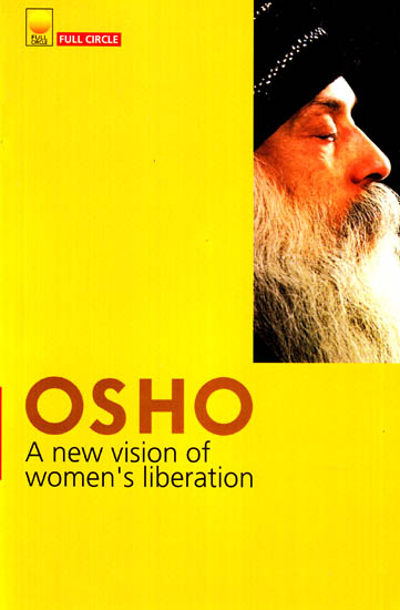 Osho – A New Vision of Women’s Liberation