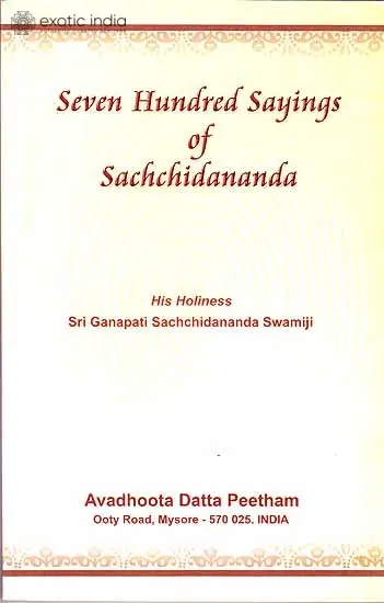 Seven Hundred Sayings of Sachchidananda