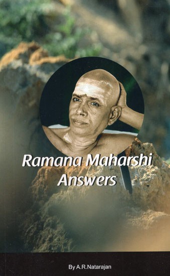 Ramana Maharshi  Answers