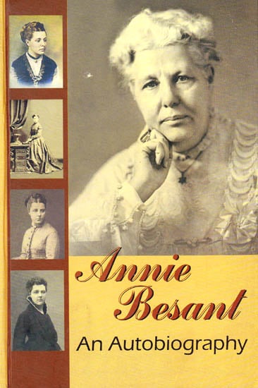 Annie Besant – An Autobiography
