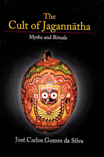 The Cult of Jagannatha (Myths and Rituals)