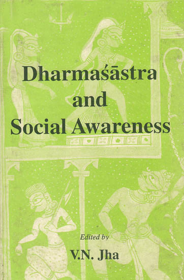 Dharmasastra and Social Awareness (An Old and Rare Book)