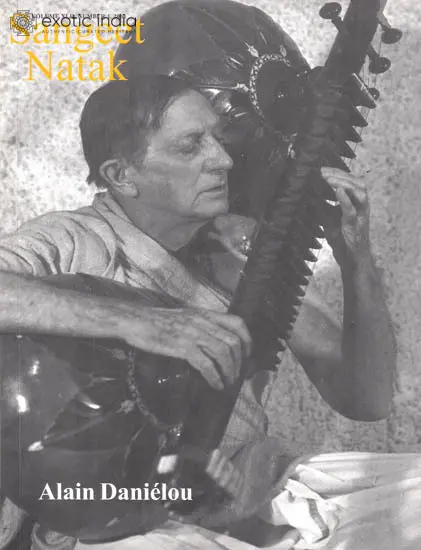 Sangeet Natak Journal: Special Issue on Alain Danielou