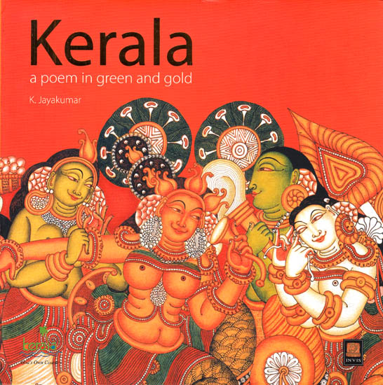 Kerala: A Poem in Green and Gold