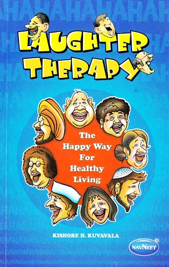 Laughter Therapy: The Happy Way For Healthy Living