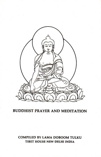 Buddhist Prayer and Meditation
