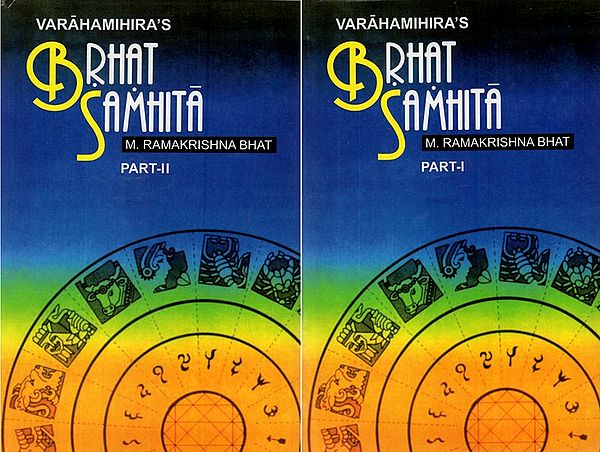 Varahamihira’s Brhat Samhita (In Two Volumes)