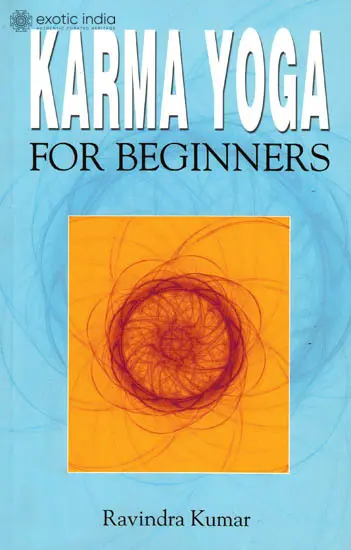 Karma Yoga For Beginners