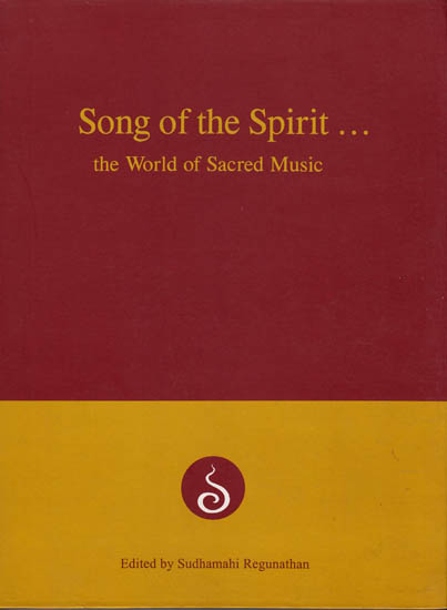 Song of the Spirit…The World of Sacred Music
