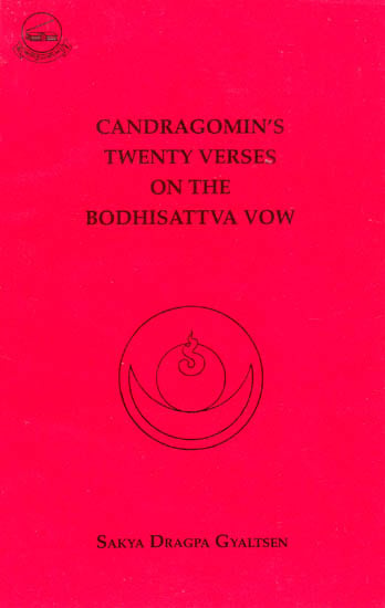 Candragomin’s Twenty Verses on the Bodhisattva Vow
