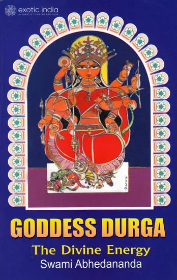 Goddess Durga – The  Divine Energy