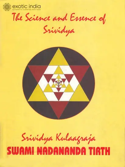 The Science and Essence of Srividya