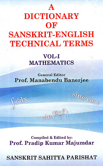 A Dictionary of Sanskrit English Technical Terms (Mathematics)