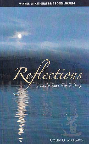 Reflections from Lao Tzu’s Tao te Ching
