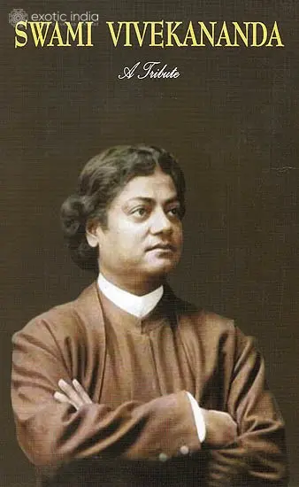 Swami Vivekananda: A Tribute