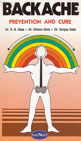 Backache: Prevention And Cure