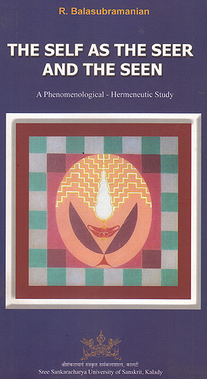 The Self as the Seer and The Seen: A Phenomenological Hermeneutic Study