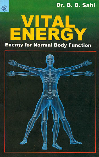 Vital Energy: Energy For Normal Body Function
