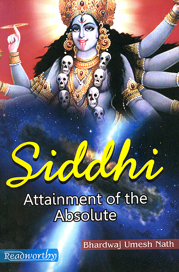 Siddhi (Attainment of the Absolute)