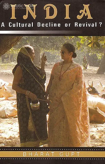 India: A Cultural Decline or Revival?