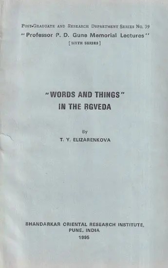 Words and Things in the Rgveda (A Rare Book)