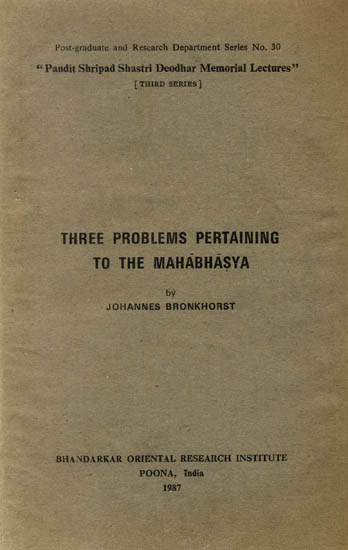 Three Problems Pertaining to The Mahabhasya (A Rare Book)