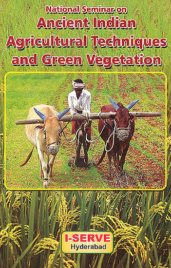 Ancient Indian Agricultural Techniques and Green Vegetation