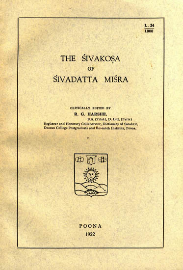 The Sivakosa of Sivadatta Misra