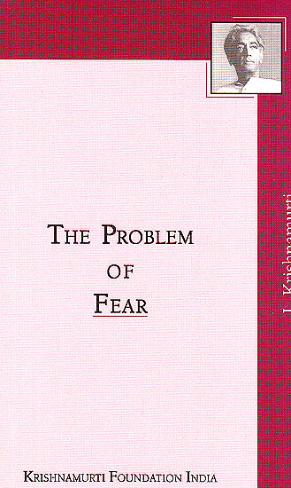 The Problem of Fear