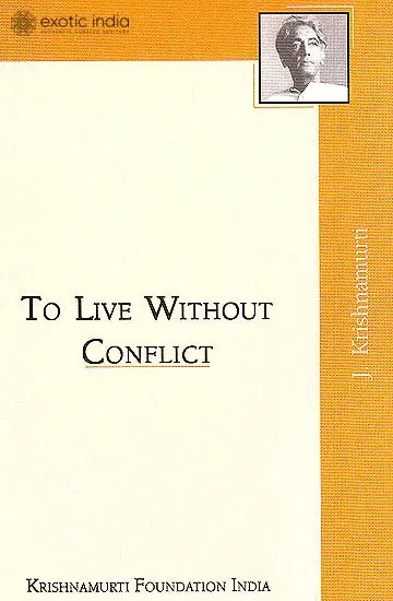 To Live Without Conflict