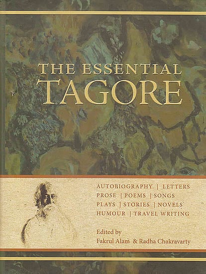 The Essential Tagore (Vishva Bharti Edition)