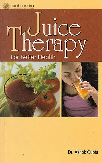 Juice Therapy for Better Health