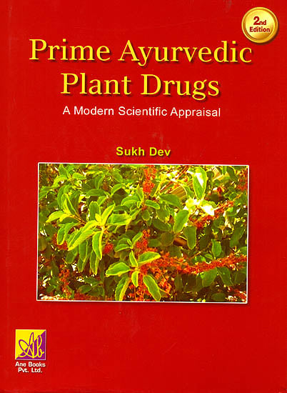 Prime Ayurvedic Plant Drugs (A Modern Scientific Appraisal)