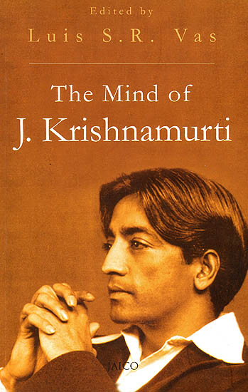 The Mind of J. Krishnamurti