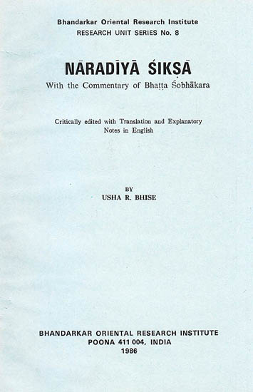 Naradiya Siksa (With the Commentary of Bhatta Sobhakara): A Rare Book
