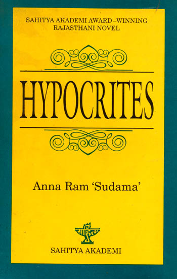 Hypocrites: Meva ra Roonkh (Sahitya Akademi Award-Winning Rajasthani Novel)
