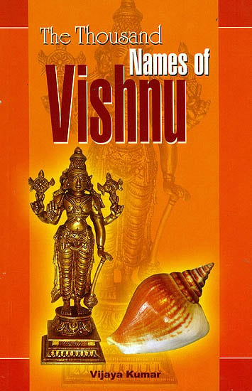 The Thousand Names of  Vishnu: With Roman and Meaning of Each Name