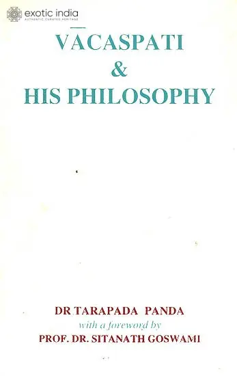 Vacaspati and His Philosphy: A Rare Book