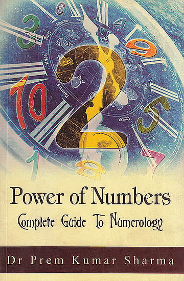 Power of Numbers Complete Guide to Numerology