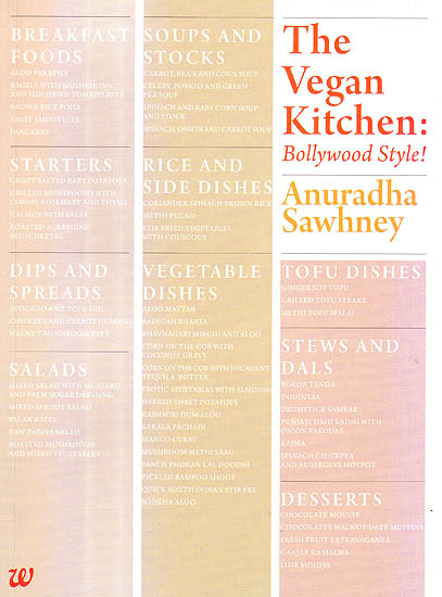 The Vegan Kitchen: Bollywood Style!