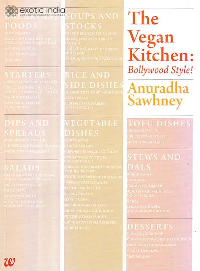 The Vegan Kitchen: Bollywood Style!