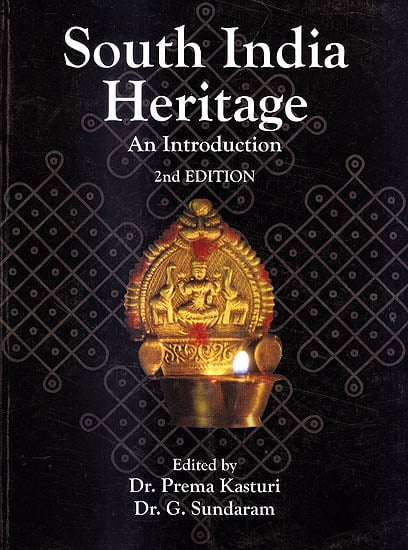 South India Heritage (An Introduction)