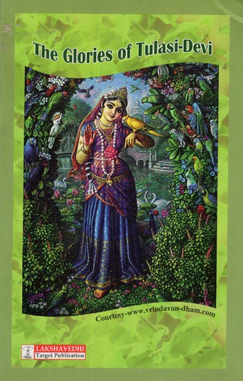 The Glories of Tulasi-Devi