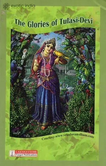 The Glories of Tulasi-Devi
